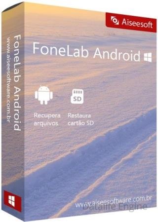 Aiseesoft FoneLab for Android 3.1.50 + Rus + Portable