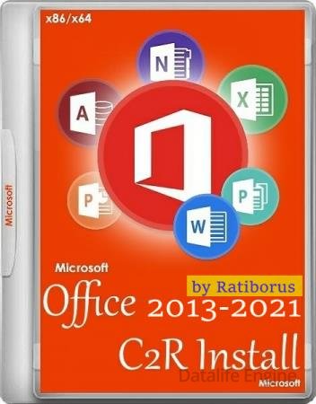 Office 2013-2021 C2R Install / Lite 7.6.0 Portable by Ratiborus