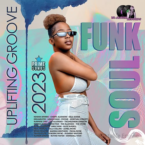 Funk & Soul: Uplifting Groove (2023)