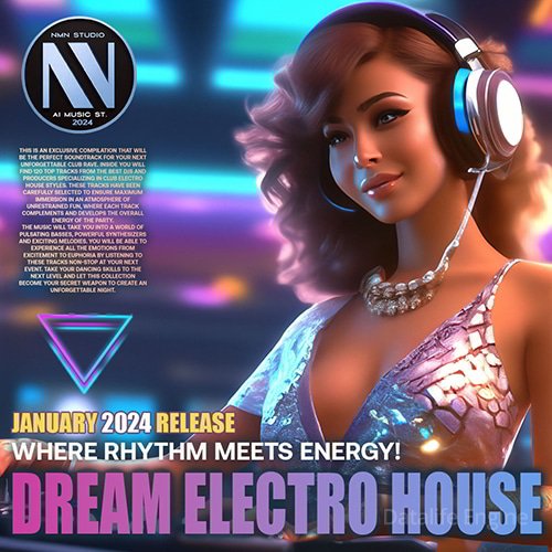 Dream Electro House (2024)
