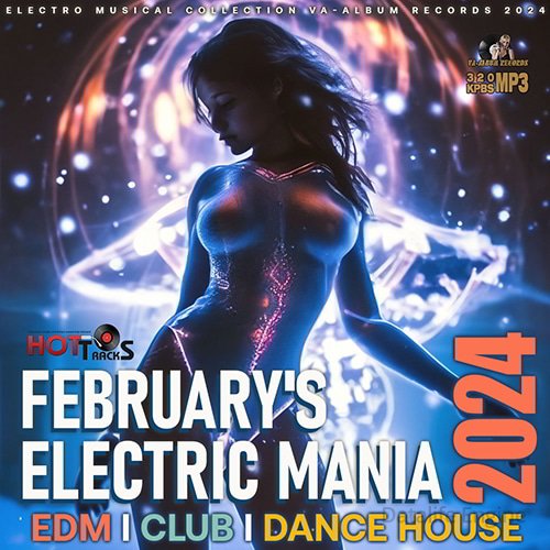 Februarys Electric Mania (2024)