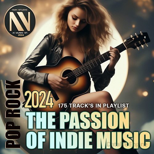 The Passion Of Indie Music (2024)