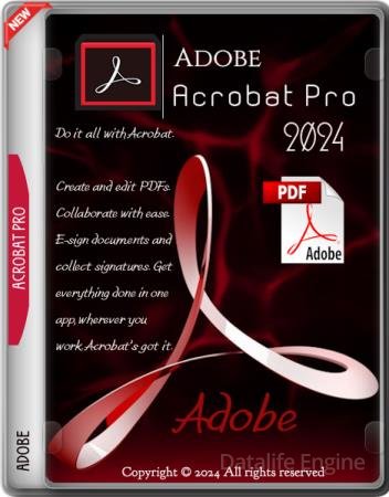 Adobe Acrobat Pro 2024.001.20604 Portable (MULTi/RUS)
