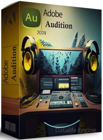 Adobe Audition 2024 24.6.0.069 + Portable (MULTi/RUS)