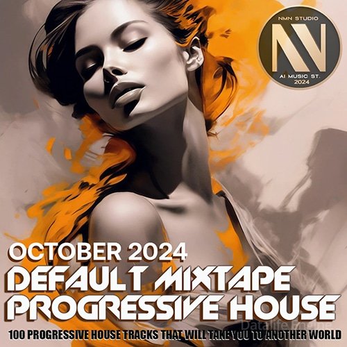 NMN Default Progressive Mixtape (2024)