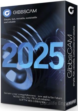 GibbsCAM 2025 25.0.52.0 (RUS/ENG)