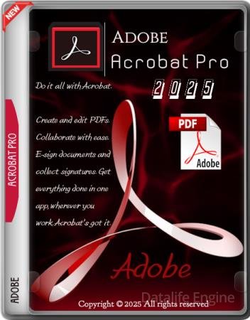 Adobe Acrobat Pro 2025.001.20467 by m0nkrus (MULTi/RUS)