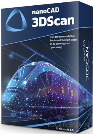 nanoCAD 3DScan 25.0 Build 8020 (ENG/2026)