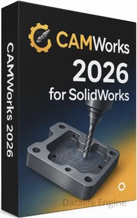 CAMWorks 2026 SP2 for SolidWorks 2025-2026 (MULTi/RUS)