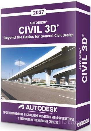 Autodesk AutoCAD Civil 3D 2027.1 Build 13.9.1308.0 by m0nkrus (RUS/ENG)