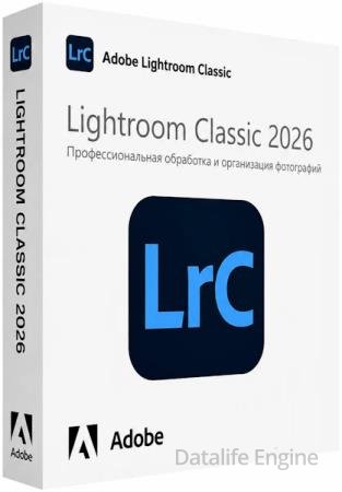 Adobe Photoshop Lightroom Classic 15.5.0.8 by m0nkrus [Multi/Rus]